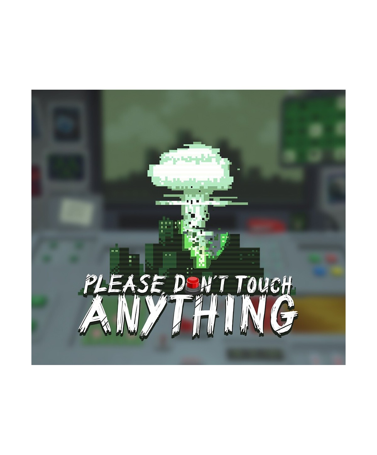 Please, Don’t Touch Anything Steam Key GLOBAL